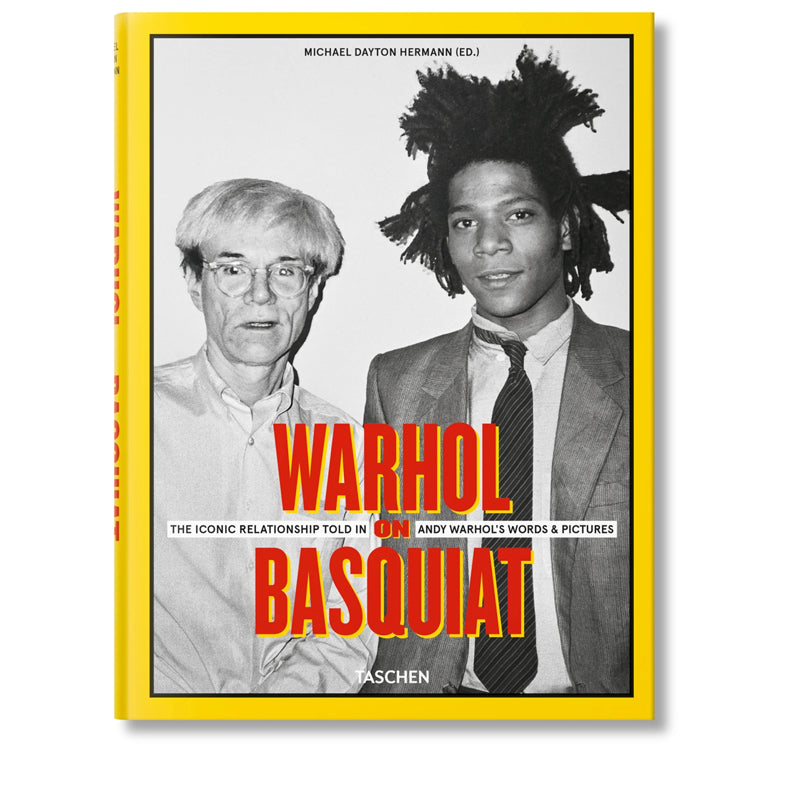Taschen Warhol on Basquiat - The Iconic Relationship Told in Andy Warhol’s Words & Pictures